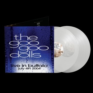 Goo Goo Dolls - Live in Buffalo July 4th, 2004 (2x Clear Vinyl)