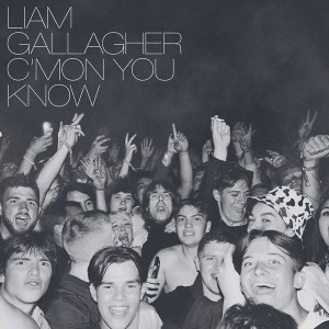LIAM GALLAGHER-C MON YOU KNOW (LTD. CD DELUXE)