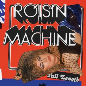 ROISIN MURPHY-ROISIN MACHINE
