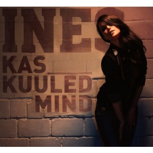 Ines - Kas kuuled mind (CD)