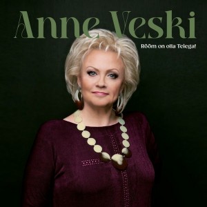 Anne Veski - Rõõm on olla teiega! (2024) (Vinüül)