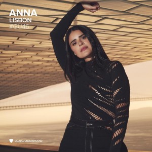 ANNA - Lisbon (Global Underground #46) (2024) (3x Vinyl)
