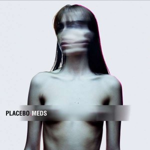PLACEBO-MEDS (2006) (VINYL)