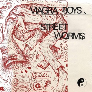 Viagra Boys - Street Worms (2019) (Vinyl)