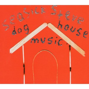 Seasick Steve - Dog House Music (2006) (CD)