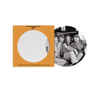 ABBA - Love Isn´t Easy (But It Sure Is Hard Enough) / I Am Just A Girl (Picture Disc 2022)