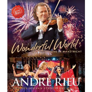 Andre Rieu, Johann Strauss Orchestra - Wonderful World - Live In Maastricht