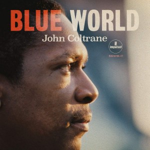 JOHN COLTRANE-BLUE WORLD (1964) (CD)