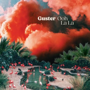 GUSTER-OOH LA LA (2024) (MINT GREEN VINYL)