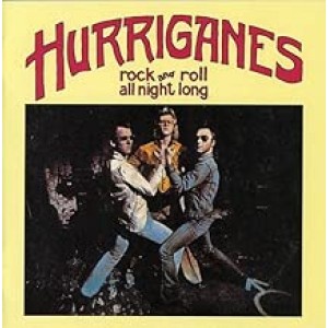 Hurriganes - Rock And Roll All Night Long