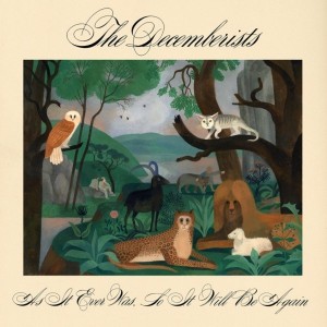 Decemberists - As It Ever Was, So It Will Be Again (2024) (2x Vinyl)