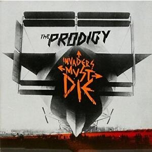 THE PRODIGY-INVADERS MUST DIE (CD)