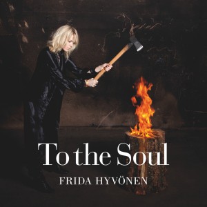 Frida Hyvönen - To the Soul (2012) (CD)