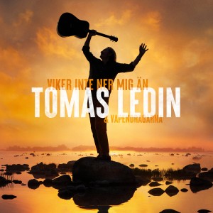 Tomas Ledin - Viker inte ner mig än (2024) (CD)