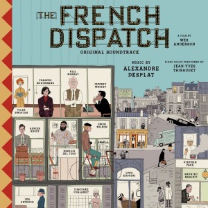 Alexandre Desplat - The French Dispatch Ost