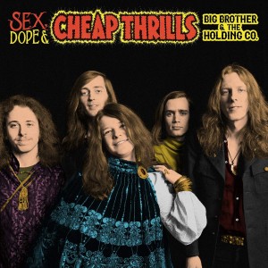 BIG BROTHER & THE HOLDING COMPANY-SEX, DOPE AND CHEAP THRILLS (CD)