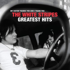 WHITE STRIPES-WHITE STRIPES GREATEST HITS (CD)
