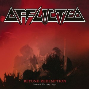 Afflicted - Beyond Redemption Demos & Eps 1989 - 1992 (Vinyl)
