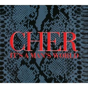 Cher - It´s A Man´s World