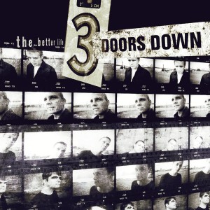 3 Doors Down - The Better Life (2000) (CD)