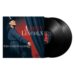 Abbey Lincoln - Who Used To Dance (2x Vinyl)