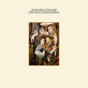 John Mellencamp - Orpheus Descending (2023) (CD)