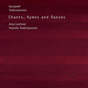 Anja Lechner - Chants, Hymns And Dances (2003) (CD)