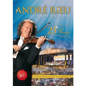 Andre Rieu - Happy Birthday! A Celebration Of 25 Years Of The Johann Strauss Orchestra DVD