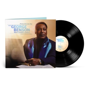George Benson - Dreams Do Come True: When George Benson Meets The Robert Farnon Orchestra (Vinyl)