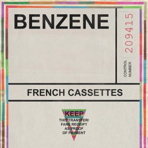 French Cassettes - Benzene (2024) (Cloudy Clear Vinyl)