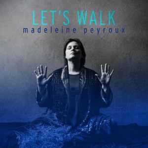 Madeleine Peyroux - Let´s Walk (2024) (CD)
