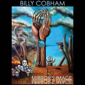 Billy Cobham - Mirror´s Image (2015) (CD)