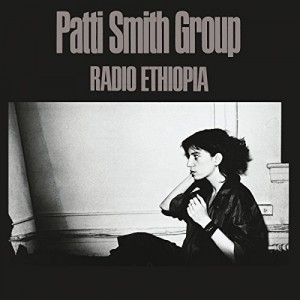 PATTI SMITH GROUP-RADIO ETHIOPIA (VINYL)